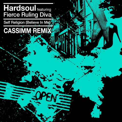Hardsoul, Fierce Ruling Diva - Self Religion (Believe In Me) - CASSIMM Extended Remix [AMM708]